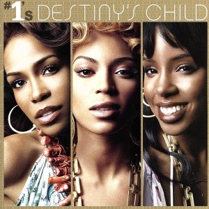 #1’s [CD] デスティニーズ・チャイルド