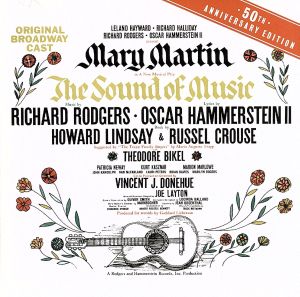 サウンド・オブ・ミュージック 50周年記念盤 [CD] 演劇・ミュージカル