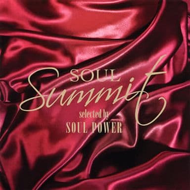 ソウル・サミット selected by SOUL POWER [CD] オムニバス