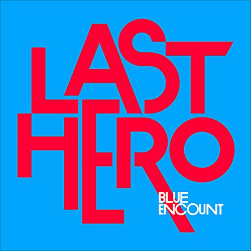 LAST HERO [CD] BLUE ENCOUNT