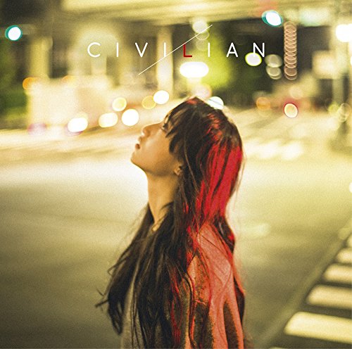 愛/憎(通常盤) [CD] CIVILIAN