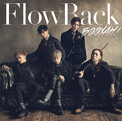 BOOYAH! [CD] FlowBack