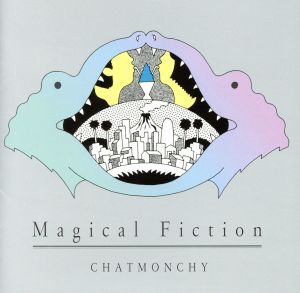 Magical Fiction [CD] チャットモンチー