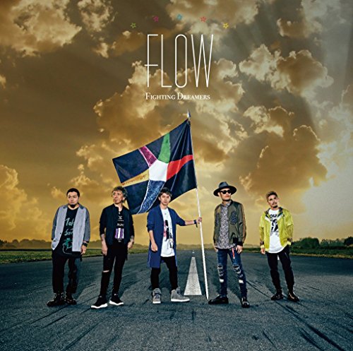 Fighting Dreamers(初回生産限定盤)(DVD付) [CD] FLOW