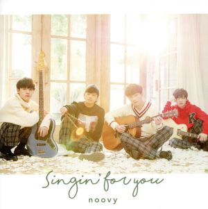 Singin' for you [CD] noovy