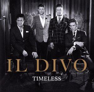 タイムレス [CD] イル・ディーヴォ