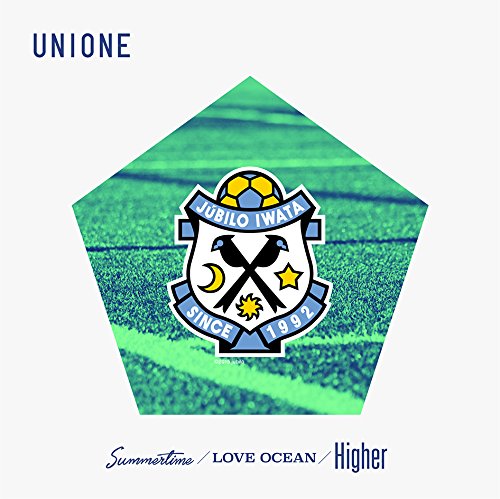 Higher / Summertime / LOVE OCEAN(C) [CD] UNIONE