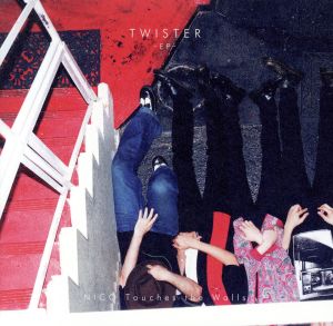 TWISTER -EP- [CD] NICO Touches the Walls