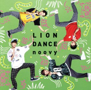 LION DANCE(通常盤) [CD] noovy
