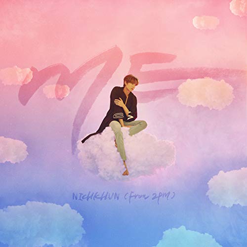 ME [CD] NICHKHUN (From 2PM)