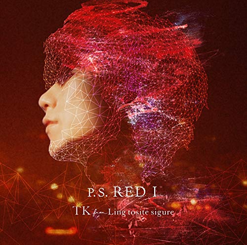 P.S. RED I (通常盤) [CD] TK from 凛として時雨
