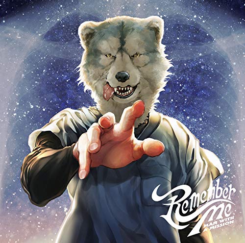 Remember Me (通常盤) [CD] MAN WITH A MISSION