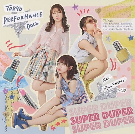 SUPER DUPER(初回生産限定盤A)(特典なし) [CD] 東京パフォーマンスドール