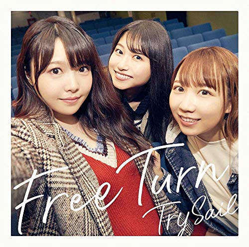 Free Turn(初回生産限定盤)(DVD付) [CD] TrySail
