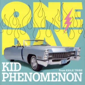 ONE DAY (通常盤) [CD] KID PHENOMENON from EXILE TRIBE