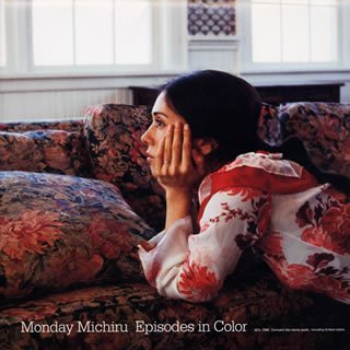 Episodes in Color [CD] Monday Michiru; Monday Michiru