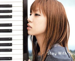 Stay With You [CD] 星村麻衣 Mai Hoshimura; Akira Nishihira