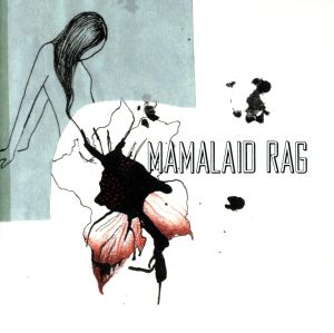 きみの瞳の中に [CD] MAMALAID RAG; 田中拡邦