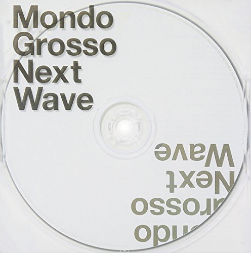 Next Wave - MONDO GROSSO [CD] MONDO GROSSO Kj UA Blu LORI FINE saigenji BoA KELIS ARMAND VAN HELDEN; ANIS