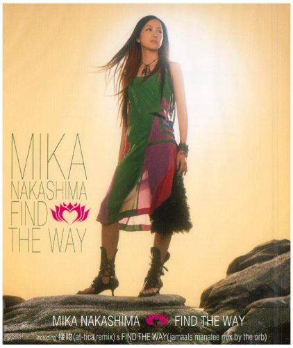 FIND THE WAY [CD] 中島美嘉 中島美嘉 田島貴男 島健; 中島美嘉