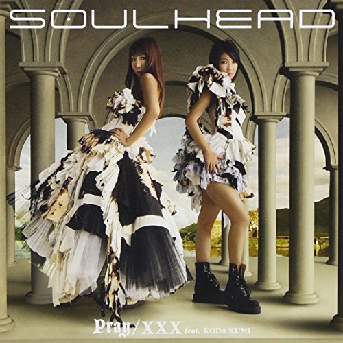 Pray / XXX feat.倖田來未 [CD] 倖田來未; SOULHEAD