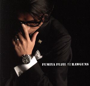WITH THE RAWGUNS (通常盤) [CD] 藤井フミヤ