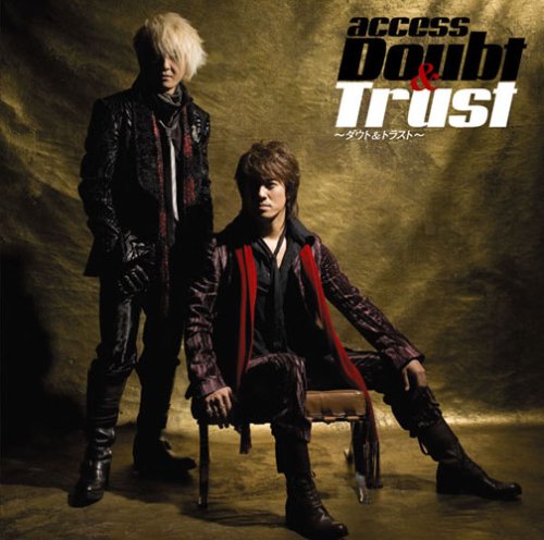 Doubt&Trust~ダウト&トラスト~ [CD] access 井上秋緒 貴水博之 浅倉大介; access