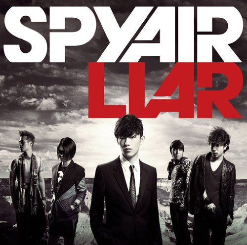 LIAR [CD] SPYAIR