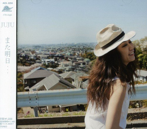 また明日... [CD] JUJU