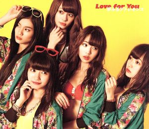 Love for You(初回生産限定盤A)(DVD付) [CD] 夢みるアドレセンス