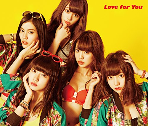 Love for You [CD] 夢みるアドレセンス