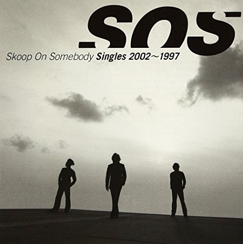 Singles 2002~1997 [CD] Skoop On Somebody SKOOP EMI MAKIHO MATSUO KIYOSHI SOS NATSUMI KOBAYASHI AKIO SHIMIZU KEN MATSUBARA MASAYA SUZUKI AKIRA NISHIHIRA; SHIRO SAGISU