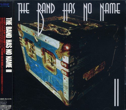 II [CD] THE BAND HAS NO NAME