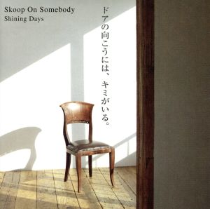 Shining Days(初回生産限定盤)(DVD付) [CD] Skoop On Somebody 市川喜康 古内東子 TAKE 本間昭光 Tomi Yo S.O.S.; 太田貴之