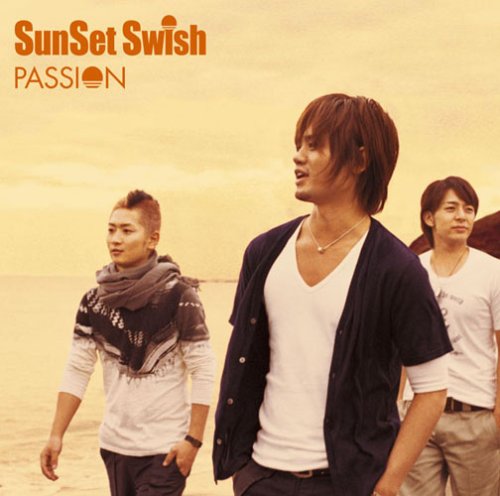 PASSION(初回生産限定盤)(DVD付) [CD] SunSet Swish