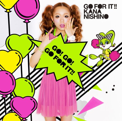 GO FOR IT!!(初回生産限定盤)(DVD付) [CD] 西野カナ