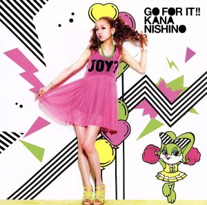 GO FOR IT!! [CD] 西野カナ