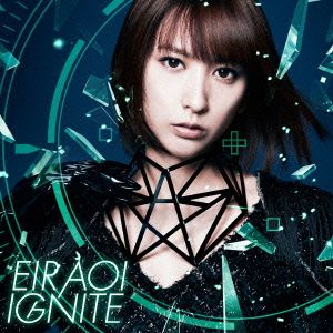 IGNITE(初回生産限定盤)(DVD付) [CD] 藍井エイル