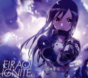 IGNITE(期間生産限定アニメ盤)(DVD付) [CD] 藍井エイル
