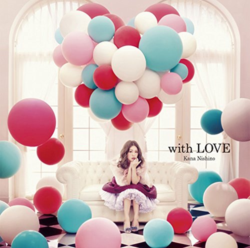 with LOVE [CD] 西野カナ