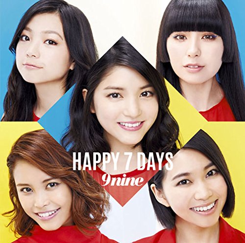HAPPY 7 DAYS [CD] 9nine