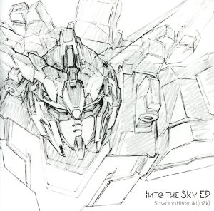 Into the Sky EP(期間生産限定盤) [CD] SawanoHiroyuki[nZk]