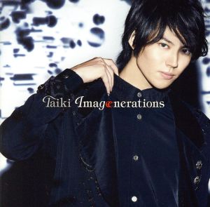 Imagenerations(type A) [CD] 山崎大輝