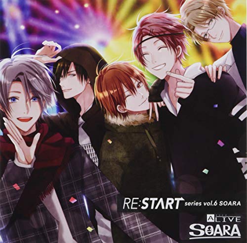ALIVE SOARA 「RE:START」 シリーズ⑥ [CD] 豊永利行 小野友樹 古川慎 村田太志; 沢城千春