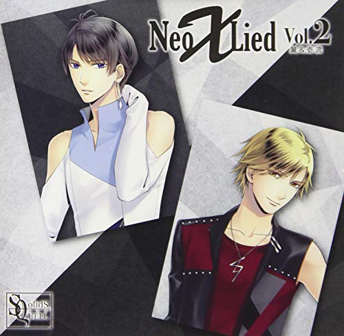 SQ 「Neo X Lied」vol.2 翼&壱流 [CD] 奥井翼(CV:斉藤壮馬); 久我壱流(CV:野上翔)