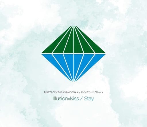 『VAZZROCK THE ANIMATION』エンディングテーマCD vol.4 「Illusion×Kiss / Stay」 [CD] 天羽玲司（CV：佐藤拓也）、立花 歩（CV：坂 泰斗）