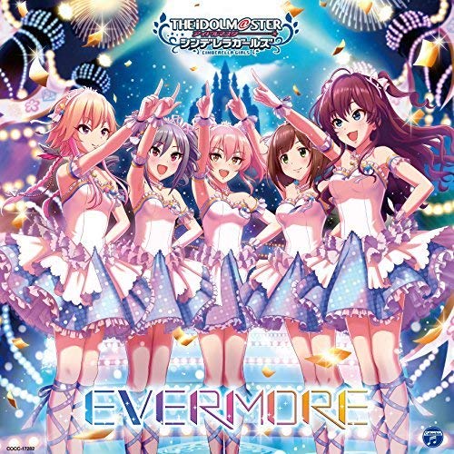 THE IDOLM@STER CINDERELLA MASTER EVERMORE [CD] V.A.