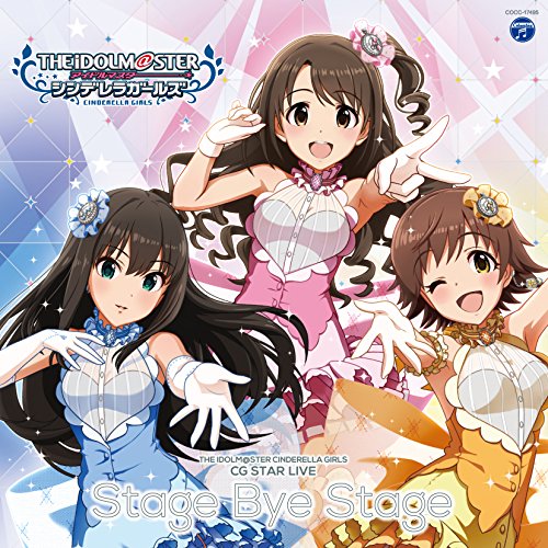 THE IDOLM@STER CINDERELLA GIRLS CG STAR LIVE Stage Bye Stage [CD] new generations[島村卯月×渋谷凛×本田未央]