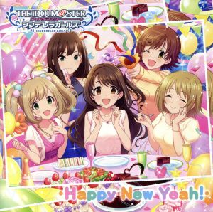 THE IDOLM@STER CINDERELLA GIRLS STARLIGHT MASTER 25 Happy New Yeah! [CD] 歌：島村卯月（CV：大橋彩香）、渋谷凛（CV：福原綾香）、本田未央（CV：原紗友里）、佐藤心（CV:：花守ゆみり）、三村かな子（CV：大坪由佳）