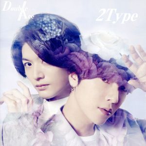 2Type【初回限定盤A(DVD付)】 [CD] Double Ace